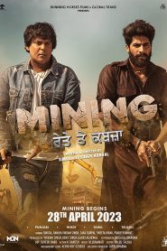 Mining – Reyte te Kabzaa 2023 Punjabi