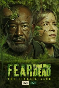 Fear the Walking Dead 2020 Season 6 Complete (Hindi)