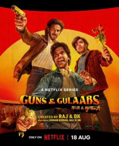 Guns & Gulaabs 2023 Season 1 Complete