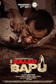 I Killed Bapu