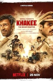 Khakee: The Bihar Chapter 1