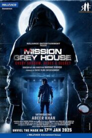 Mission Grey House (Hindi)